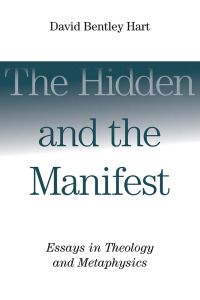表紙画像: The Hidden and the Manifest 9780802865960