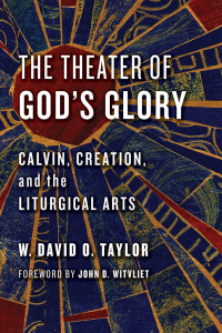 Cover image: The Theater of God's Glory 9780802874481