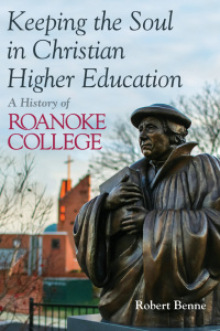 Cover image: Keeping the Soul in Christian Higher Education 9780802875174