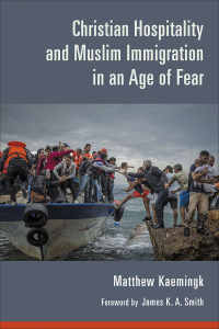 Imagen de portada: Christian Hospitality and Muslim Immigration in an Age of Fear 9780802874580