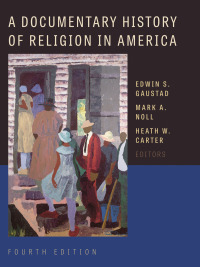 Titelbild: A Documentary History of Religion in America 4th edition 9780802873583