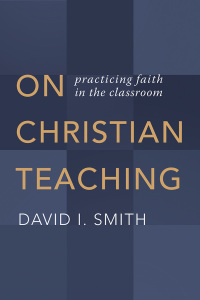Cover image: On Christian Teaching 9780802873606