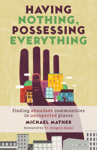 Cover image: Having Nothing, Possessing Everything 9780802874832