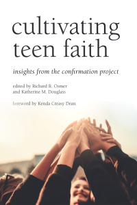 Omslagafbeelding: Cultivating Teen Faith 9780802876607