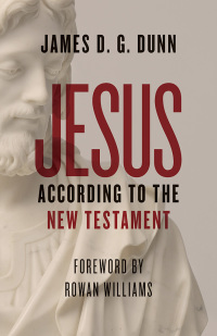 Titelbild: Jesus according to the New Testament 9780802876690