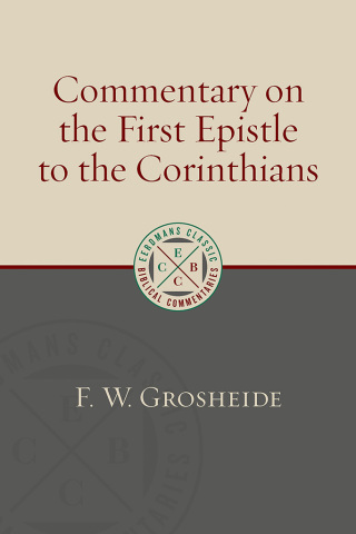 Cover image: Commentary on the First Epistle to the Corinthians 9780802877079