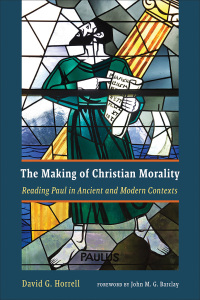 Cover image: The Making of Christian Morality 9780802876072