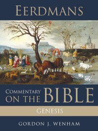 Cover image: Eerdmans Commentary on the Bible: Genesis 9781467453301