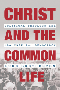 Cover image: Christ and the Common Life 9780802876409