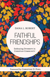 Cover image: Faithful Friendships 9780802825711