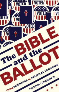 Cover image: The Bible and the Ballot 9780802877345