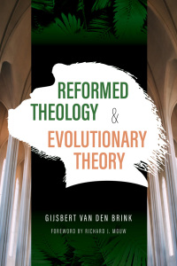 Omslagafbeelding: Reformed Theology and Evolutionary Theory 9780802874429