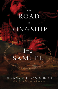 Cover image: The Road to Kingship 9780802877444