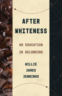 Cover image: After Whiteness 9780802878441