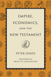 Cover image: Empire, Economics, and the New Testament 9780802873262