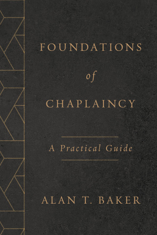 Titelbild: Foundations of Chaplaincy 9780802877499