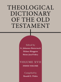 Cover image: Theological Dictionary of the Old Testament, Volume XVII 9780802823441