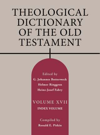 Cover image: Theological Dictionary of the Old Testament, Volume XVII 9780802823441