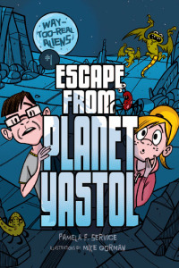 Imagen de portada: Escape from Planet Yastol 9781467730273
