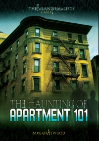 Imagen de portada: The Haunting of Apartment 101 9781467730785