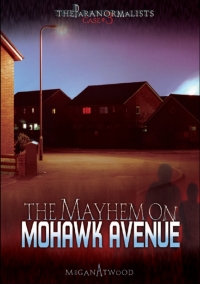 Imagen de portada: The Mayhem on Mohawk Avenue 9780761383345