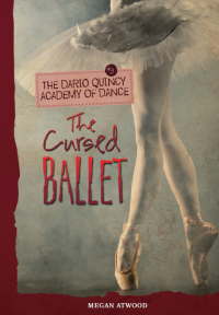 Cover image: The Cursed Ballet 9781467709323