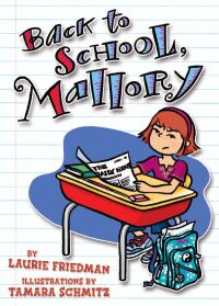 Omslagafbeelding: Back to School, Mallory 9781575058658