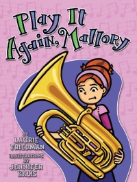 Imagen de portada: Play It Again, Mallory 9781467709361