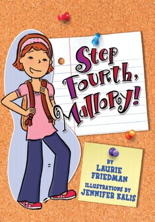 Immagine di copertina: Step Fourth, Mallory! 9781580138420