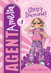 Cover image: Ghost Diamond! 9780761380603