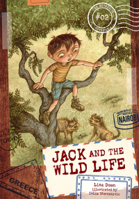 Cover image: Jack and the Wild Life 9781467773997