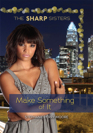 Cover image: Make Something of It 9781467774321