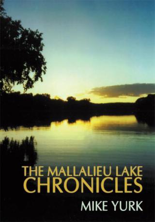 Cover image: The Mallalieu Lake Chronicles 9781438964546