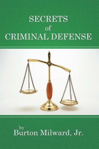 Cover image: Secrets of Criminal Defense 9781467849067