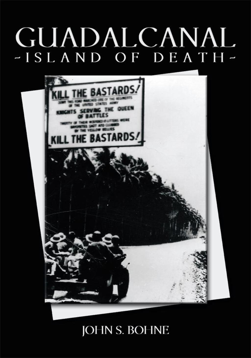 Guadalcanal – Island of Death