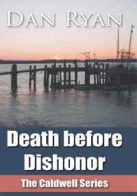 Imagen de portada: Death Before Dishonor 9781449002701