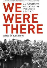 Cover image: We Were There 9781590204221