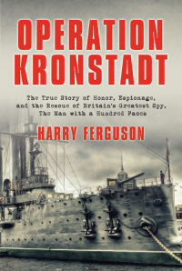 صورة الغلاف: Operation Kronstadt 9781590203378