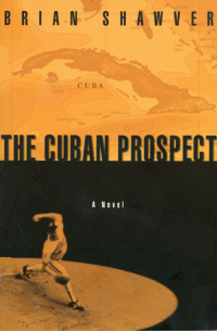 Omslagafbeelding: The Cuban Prospect 9781585675067