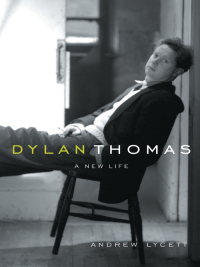 Cover image: Dylan Thomas 9781585675418
