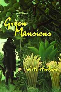 Cover image: Green Mansions 9781585679485