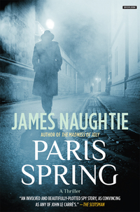 Cover image: Paris Spring: A Thriller 9781468311761