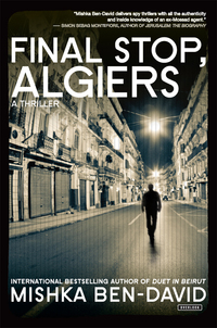 表紙画像: Final Stop, Algiers: A Thriller 9781468310221