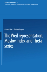 Omslagafbeelding: The Weil representation, Maslov index and Theta series 9780817630072