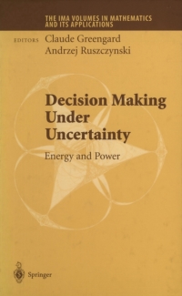 Cover image: Decision Making Under Uncertainty 1st edition 9781468492569