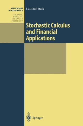 Cover image: Stochastic Calculus and Financial Applications 9780387950167
