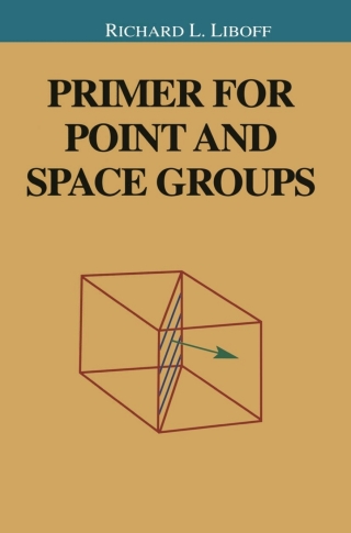 Cover image: Primer for Point and Space Groups 9780387402482