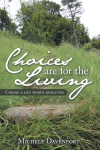 Cover image: Choices Are for the Living 9781468508611