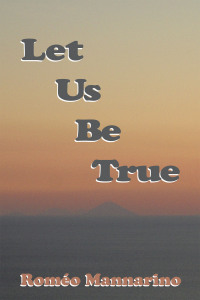 Cover image: Let Us Be True 9781420803853