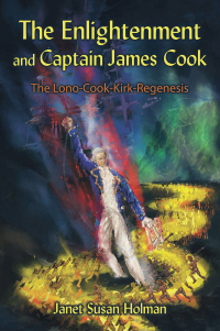 表紙画像: The Enlightenment and Captain James Cook 9781434368980